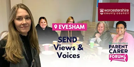 SEND Views & Voices 'Evesham' - Sarah Wilkins, Director of Education, WCC