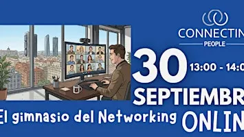 NETWORKING ZARAGOZA- CONNECTING PEOPLE -Online - 30 septiembre