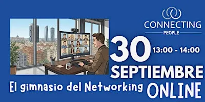 NETWORKING ZARAGOZA- CONNECTING PEOPLE -Online - 30 septiembre