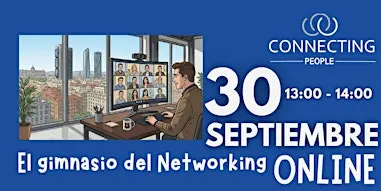 NETWORKING VALENCIA CONNECTING PEOPLE -Online - 30 Septiembre