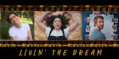 Livin' The Dream - The Premiere
