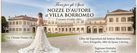 Fiera sposi Nozze d'Autore a Villa Borromeo 2026 - 14esima edizione