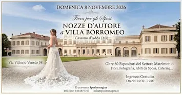 Fiera sposi Nozze d'Autore a Villa Borromeo 2026 - 14esima edizione