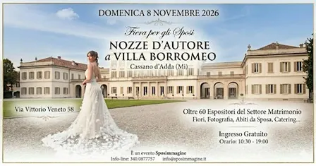 Fiera sposi Nozze d'Autore a Villa Borromeo 2026 - 14esima edizione