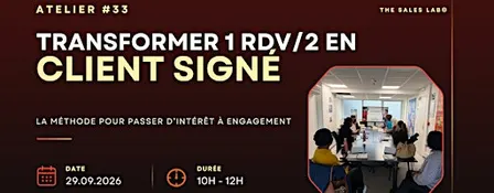 Atelier Transformer 1 rdv/2 en client signé