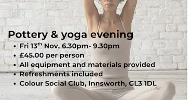 Pottery and Yoga evening