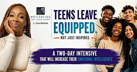 LISA NICHOLS - 2-DAY Youth Transformational Program (Students 12-18)
