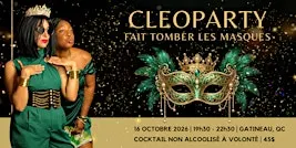 Cleoparty - Fait tomber le masque | Soirée Exclusive 100% Femmes