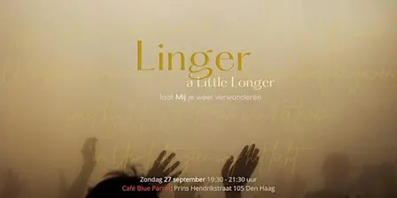 Linger a Little Longer