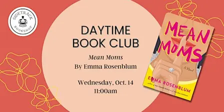Daytime Book Club - Mean Moms