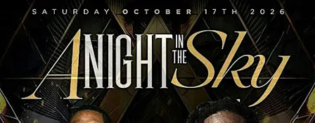 A NIGHT IN THE SKY: The Ultimate Black Tie Affair — CJ2K Edition ✨