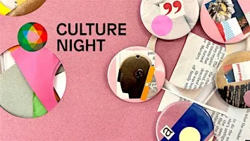 Culture Night: Badge Making at Golden Thread Gallery