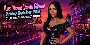 Luz Pazos live in Miami