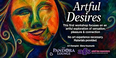 Artful Desires: Pleasure Beyond Performance