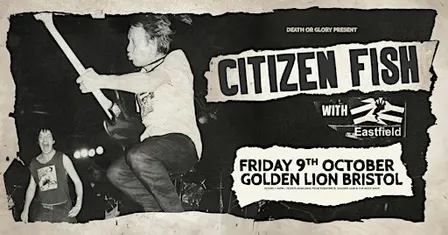 Citizen Fish / Eastfield Live at The Golden Lion