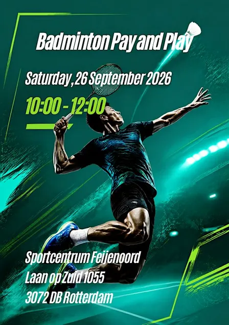 Pay & Play Badminton Rotterdam | Sat 26 Sept | Badminton Club Feijenoord