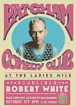 Patcham Comedy club with Robert White