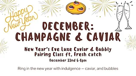 Caviar & Champagne Pairing - December Boarding School