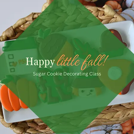 6:30 PM - Happy Little Fall Sugar Cookie Decorating Class (Liberty)
