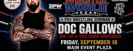 Wrestling Seminar with Doc Gallows in Dallas, TX @ Wrestle World!