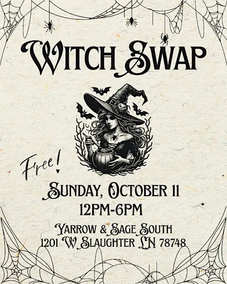South Austin Witch Swap @ Yarrow & Sage South! ✨ Oct. 11