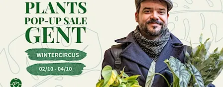 Planten Pop-Up Sale Gent: The Green Spectacle in het Wintercircus