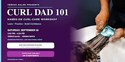 CURL DAD 101 | Versus Salon Curl Workshop