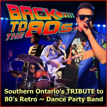 BACK TO THE 80'S Brings you the best of the 80's