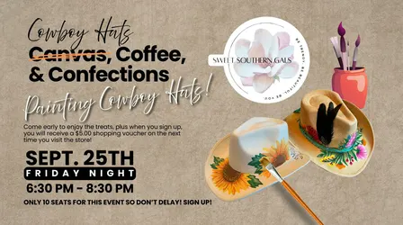 Cowboy Hats, Coffee & Confections!