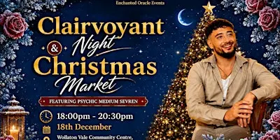 Clairvoyant Night & Christmas Market