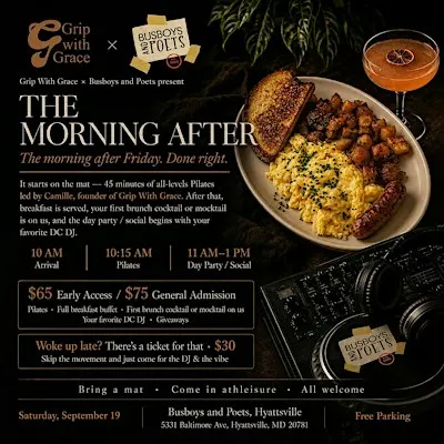 GRIP WITH GRACE × BUSBOYS AND POETS PRESENTS: THE MORNING AFTER