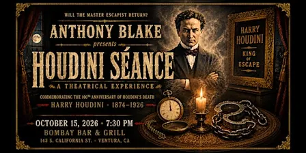Anthony Blake's Presents: The Houdini Seance, A Theatrical Experience