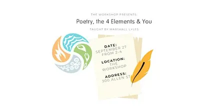 Poetry, the 4 Elements and you.