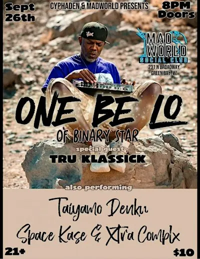 One Be Lo @Madworld Social Club