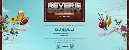 Reverie Society : Sunday 9/20/26 - DJ Sulli w/ Shawna Sullivan on vocals!