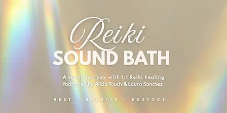 Reiki Sound Bath