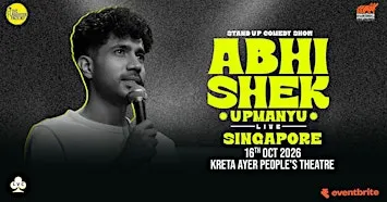 Abhishek Upmanyu Live Singapore