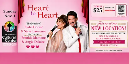 Heart to Heart: The Music of Eydie Gormé & Steve Lawrence