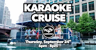 Karaoke on the Chicago River with Pop Up Karaoke!