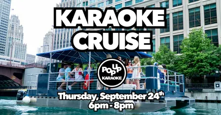 Karaoke on the Chicago River with Pop Up Karaoke!