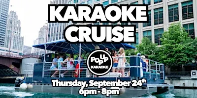 Karaoke on the Chicago River with Pop Up Karaoke!