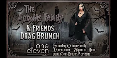 The Addams Family & Friends Drag Brunch with Vanity Halston - October 24th