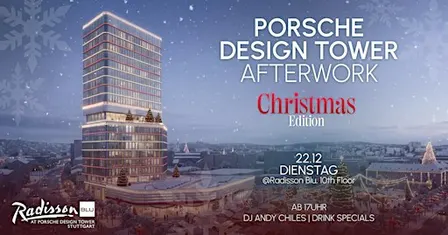 Porsche Design Tower After Work im Radisson Blu – Christmas Edition