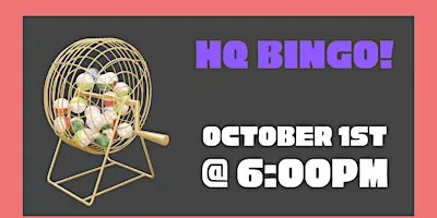 HQ Bingo: October 1st
