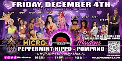 Pompano Beach, FL - Micro Maidens: The Show @Peppermint Hippo