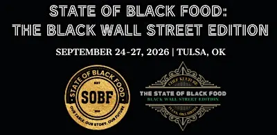 STATE OF BLACK FOOD: THE BLACK WALL STREET EDITION