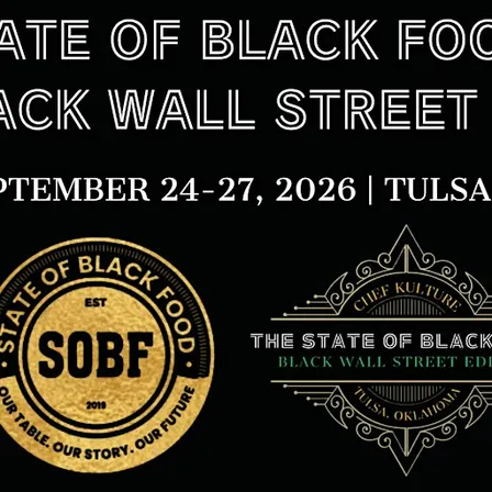 STATE OF BLACK FOOD: THE BLACK WALL STREET EDITION