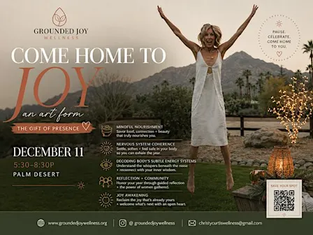 Come Home to Joy: The Gift of Presence - A Grounded Joy Experience