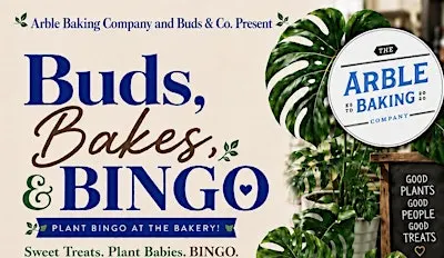 Buds, Bakes, & BINGO