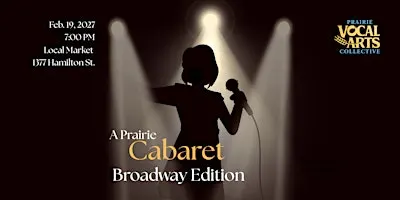 A Prairie Cabaret: Broadway Edition